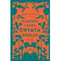 Mądrość i cuda świata roślin Jane Goodall - Felietony i reportaże - miniaturka - grafika 1