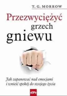 Przezwyciężyć grzech gniewu - eSPe - Książki religijne obcojęzyczne - miniaturka - grafika 2