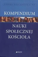 Filozofia i socjologia - Kompendium Nauki Społecznej Kościoła - miniaturka - grafika 1