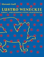 Nauki przyrodnicze - Lustro Weneckie. Biennale - Międzynarodowe Wystawy Architektoniczne - miniaturka - grafika 1