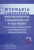 Polityka i politologia - Wyzwania i zagrożenia bezpieczeństwa i obronności RP w XXI wieku - miniaturka - grafika 1