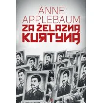 Applebaum Anne, Gadomska Barbara Za żelazn$242 kurtyn$243 - Historia świata - miniaturka - grafika 1
