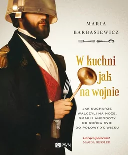 W kuchni jak na wojnie - E-booki - kuchnia i diety W kuchni jak na wojnie - E-booki - kuchnia i diety - miniaturka - grafika 1