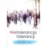 Psychologia - Poligraf Nietolerancja tolerancji - Carson Donald Arthur - miniaturka - grafika 1