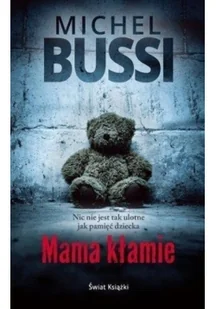 Świat Książki Mama kłamie - MICHEL BUSSI - Kryminały - miniaturka - grafika 2