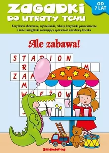 SIEDMIORÓG Zagadki do utraty tchu - Ale zabawa - Opracowanie Zbiorowe - Łamigłówki - miniaturka - grafika 1