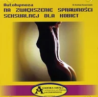 Muzyka relaksacyjna - Autohipnoza na zwiększenie sprawności seksualnej u kobiet - miniaturka - grafika 1