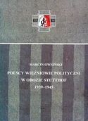 Książki regionalne - Polscy więźniowie polityczni w obozie Stutthof 1939-1945 - miniaturka - grafika 1