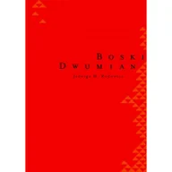 Książki o kulturze i sztuce - Instytut im. Jerzego Grotowskiego Boski dwumian - Jadwiga M. Rodowicz - miniaturka - grafika 1