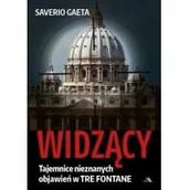 Religia i religioznawstwo - Widzący. Tajemnice nieznanych objawień w Tre Fontane - miniaturka - grafika 1