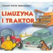 Powieści i opowiadania - Liwona Limuzyna i traktor - Cezary Tarkowski - miniaturka - grafika 1