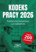 Prawo - Kodeks Pracy 2026. Praktyczny komentarz.. - miniaturka - grafika 1