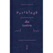 Dramaty - Przekłady dla teatru Nowa - miniaturka - grafika 1