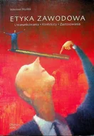 Biznes - Etyka zawodowa uwarunkowania konteksty zastosowania - miniaturka - grafika 1