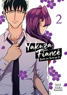 Pozostałe książki - Yakuza Fiance: Raise wa Tanin ga Ii Vol. 2 - miniaturka - grafika 1