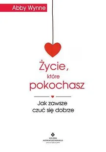 Życie, które pokochasz - Rozwój osobisty - miniaturka - grafika 1