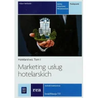 Podręczniki dla liceum - WSiP Branża turystyka i hotelarstwo. Marketing usług hotelarskich. Technik hotelarstwa Kwalifikacja T.11. Hotelarstwo. Tom 1. Nauczanie zawodowe - szkoła p - miniaturka - grafika 1