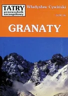 Nauki przyrodnicze - Tatry przewodnik szczegółowy Tom 18 Granaty - miniaturka - grafika 1
