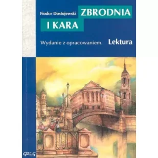 Zbrodnia i kara. Wydanie z opracowaniem Outlet - Lektury szkoły średnie - miniaturka - grafika 1