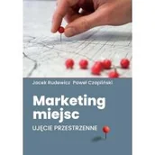 Marketing - Marketing miejsc. Ujęcie przestrzenne - miniaturka - grafika 1