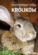 Poradniki hobbystyczne - Przydomowy chów królików - miniaturka - grafika 1