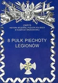 Historia Polski - 8 pułk piechoty legionów Nowa - miniaturka - grafika 1