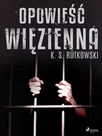 E-booki - literatura obca - Opowieść więzienna - miniaturka - grafika 1