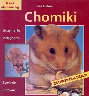 Chomiki - Poradniki hobbystyczne - miniaturka - grafika 1