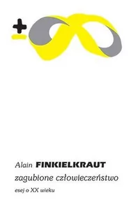 PIW Zagubione człowieczeństwo - Filozofia i socjologia - miniaturka - grafika 2