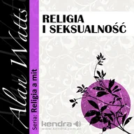 Audiobooki - biznes i ekonomia - Religia i seksualność Alan Watts MP3) - miniaturka - grafika 1