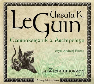 Biblioteka Akustyczna Czarnoksiężnik z Archipelagu Książka audio CD MP3 Ursula K Le Guin - Audiobooki - literatura piękna - miniaturka - grafika 1