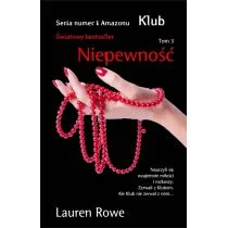 Amber Niepewność, Klub - Lauren Rowe - Romanse - miniaturka - grafika 2