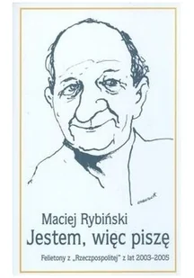 Jestem więc piszę - Felietony i reportaże - miniaturka - grafika 1