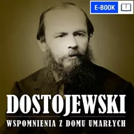 E-booki - biografie - Wspomnienia z domu umarłych - miniaturka - grafika 1