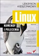 E-booki - informatyka - Linux. Komendy i polecenia. Wydanie III - miniaturka - grafika 1