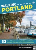 Przewodniki - Walking Portland: 33 Tours of Stumptown's Funky Neighborhoods... - miniaturka - grafika 1