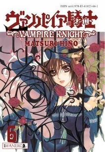 Vampire Knight. Tom 6 - Komiksy dla młodzieży - miniaturka - grafika 1