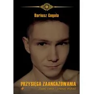 Proza - Przysięga zaangażowania Zmień siebie i pokonaj otyłość Dariusz Gogola - miniaturka - grafika 1