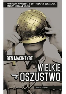 Wielkie oszustwo - Historia świata - miniaturka - grafika 2