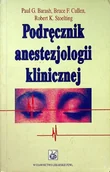Książki medyczne - Podręcznik anestezjologii klinicznej - miniaturka - grafika 1