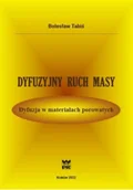 Fizyka i astronomia - Dyfuzyjny ruch masy Dyfuzja w materiałach porowatych - miniaturka - grafika 1