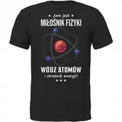 Koszulki męskie - KOSZULKA JAM JEST FIZYKA WÓDZ PREZENT MIŁOŚNIK - miniaturka - grafika 1
