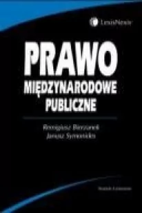 LexisNexis Bierzanek Remigiusz, Symonides Janusz Prawo międzynarodowe publiczne - Podręczniki dla szkół wyższych - miniaturka - grafika 2