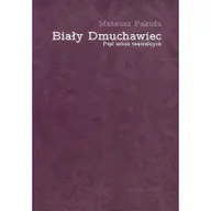 Dramaty - Biały Dmuchawiec  Pięć sztuk teatralnych - miniaturka - grafika 1