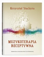 Psychologia - Muzykoterapia receptywna - Krzysztof Stachyra - miniaturka - grafika 1