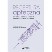 Biznes - Receptura apteczna. Sporządzanie leków jałowych i niejałowych | ZAKŁADKA DO KSIĄŻEK GRATIS DO KAŻDEGO ZAMÓWIENIA - miniaturka - grafika 1