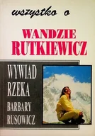 Biografie i autobiografie - Wszystko o Wandzie Rutkiewicz - miniaturka - grafika 1