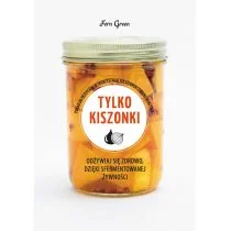 Buchmann Tylko kiszonki - Poradniki hobbystyczne - miniaturka - grafika 1