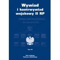 Dubicki Tadeusz Wywiad i kontrwywiad wojskowy ii rp tom 4 - mamy na stanie, wyślemy natychmiast - Militaria i wojskowość - miniaturka - grafika 1