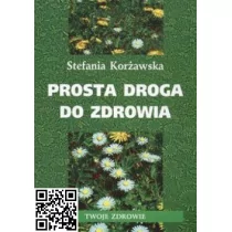 Corsam Prosta droga do zdrowia - Stefania Korżawska - Zdrowie - poradniki Corsam Prosta droga do zdrowia - Stefania Korżawska - Zdrowie - poradniki - miniaturka - grafika 1